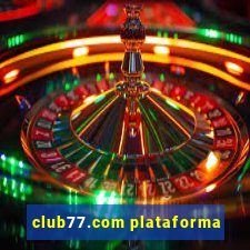 club77.com plataforma